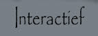 Interactief.