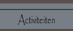 Activiteiten.